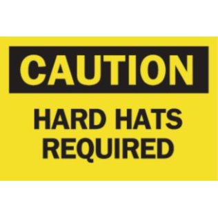  CAUTION HARD HATS REQUIRED Sign - SF14664