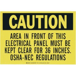  CAUTION AREA IN FRONT OF ELECTRICAL PANEL Sign - 54150