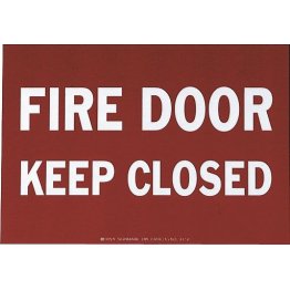  FIRE DOOR KEEP CLOSED Sign - 59281