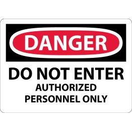  Danger DO NOT ENTER AUTH PERSON ONLY - 1441629