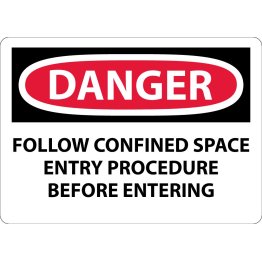  Danger CONFINED SPACE ENTRY PROCEDURES - 1441640