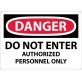  Danger DO NOT ENTER AUTH PERSON ONLY - 1441629